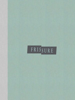 cover image of Frissure